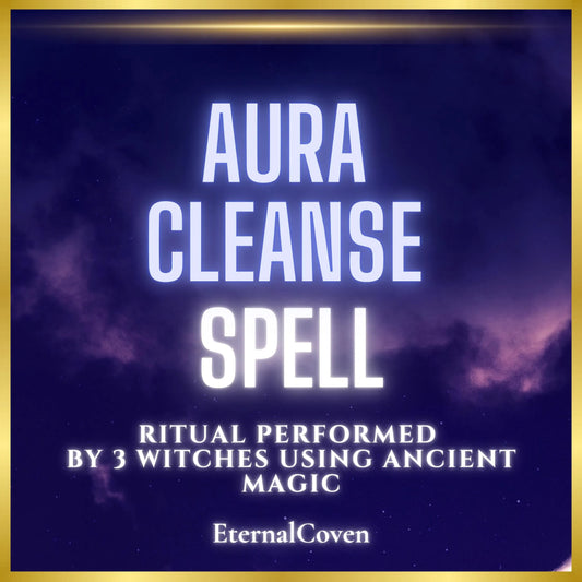 Aura Cleansing Spell – Remove Negative Energy & Clear Spiritual Blockages